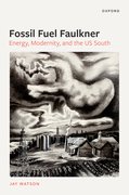 Cover for Fossil Fuel Faulkner