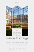 Cover for A Literary Life of Sutton E. Griggs - 9780192856319