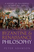 Cover for Byzantine and Renaissance Philosophy - 9780192856418