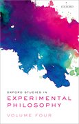 Cover for Oxford Studies in Experimental Philosophy Volume 4