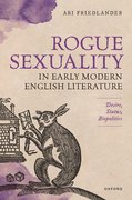Cover for Rogue Sexuality in Early Modern English Literature