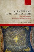 Cover for Clement and Scriptural Exegesis - 9780192863362