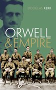 Cover for Orwell and Empire - 9780192864093