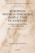 Cover for European Physico-theology (1650-c.1760) in Context