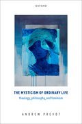 Cover for The Mysticism of Ordinary Life