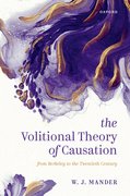 Cover for The Volitional Theory of Causation