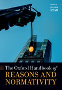 Cover for Oxford Handbook of Reasons and Normativity