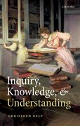Cover for Inquiry, Knowledge, and Understanding