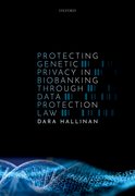 Cover for Protecting Genetic Privacy in Biobanking through Data Protection Law