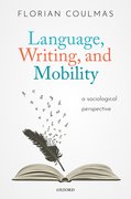 Cover for Language, Writing, and Mobility - 9780192897435