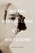 Cover for Moral Psychology with Nietzsche