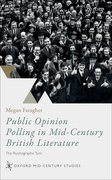 Cover for Public Opinion Polling in Mid-Century British Literature - 9780192898975