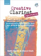 Cover for Creative Clarinet Improvising + CD