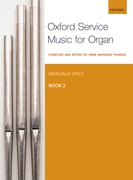 Cover for Oxford Service Music for Organ: Manuals only, Book 2