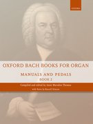 Cover for Oxford Bach Books for Organ: Manuals and Pedals, Book 2