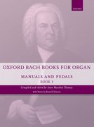 Cover for Oxford Bach Books for Organ: Manuals and Pedals, Book 3