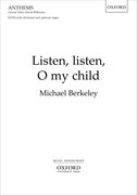 Cover for Listen, listen, O my child
