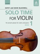 Cover for Solo Time for Violin Book 1 + CD - 9780193404793
