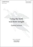 Cover for I sing the birth was born tonight