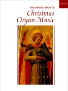 Cover for The Oxford Book of Christmas Organ Music