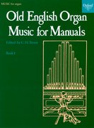 Cover for Old English Organ Music for Manuals Book 1