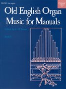 Cover for Old English Organ Music for Manuals Book 5