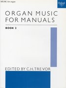 Cover for Organ Music for Manuals Book 2