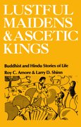 Cover for Lustful Maidens and Ascetic Kings