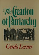 Cover for The Creation of Patriarchy