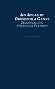 Cover for An Atlas of <em>Drosophila</em> Genes