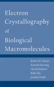 Cover for Electron Crystallography of Biological Macromolecules