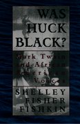 Cover for Was Huck Black?