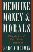 Cover for Medicine, Money, and Morals