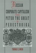 Cover for Russian Corporate Capitalism From Peter the Great to Perestroika