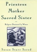 Cover for Priestess, Mother, Sacred Sister