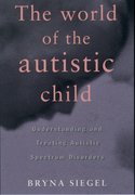 Cover for The World of the Autistic Child