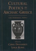 Cover for Cultural Poetics in Archaic Greece