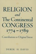 Cover for Religion and the Continental Congress, 1774-1789