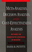 Cover for Meta-Analysis, Decision Analysis, and Cost-Effectiveness Analysis
