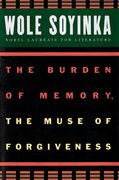 Cover for The Burden of Memory, the Muse of Forgiveness