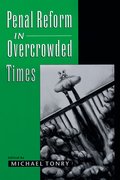 Cover for Penal Reform in Overcrowded Times