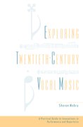 Cover for Exploring Twentieth-Century Vocal Music
