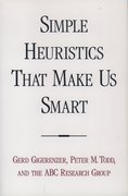 Cover for Simple Heuristics that Make Us Smart