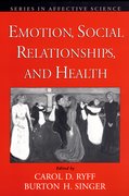 Cover for Emotion, Social Relationships, and Health