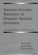 Cover for Solution-Focused Treatment of Domestic Violence Offenders