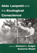 Cover for Aldo Leopold and the Ecological Conscience