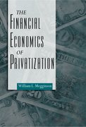 Cover for The Financial Economics of Privatization
