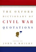 Cover for The Oxford Dictionary of Civil War Quotations