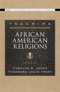 Cover for Teaching African American Religions