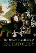 Cover for The Oxford Handbook of Eschatology